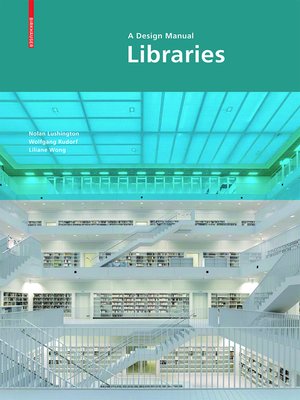 cover image of Libraries--A Design Manual